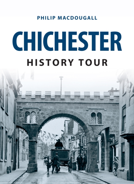 Chichester History Tour, EPUB eBook