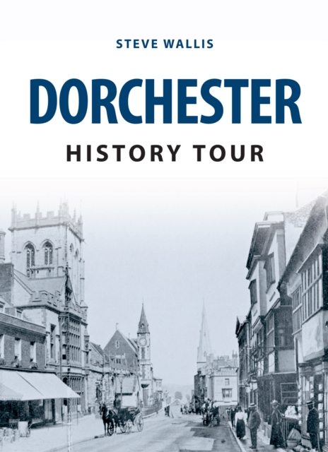 Dorchester History Tour, EPUB eBook