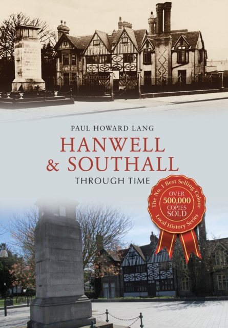 Hanwell & Southall Through Time, EPUB eBook