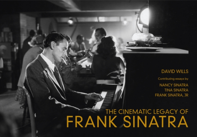 The Cinematic Legacy of Frank Sinatra, EPUB eBook
