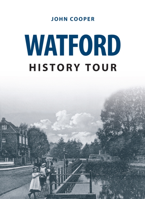 Watford History Tour, Paperback / softback Book