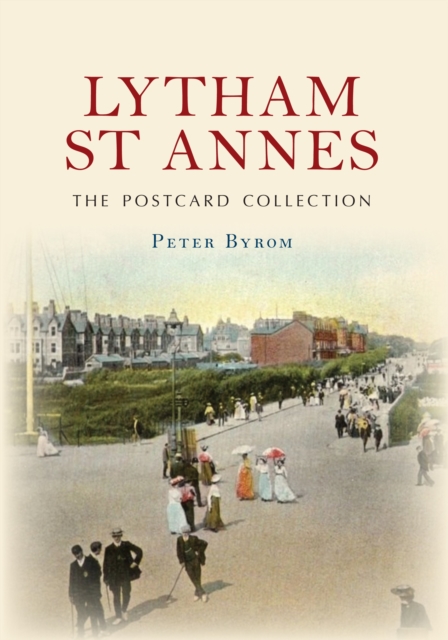 Lytham St Annes The Postcard Collection, EPUB eBook