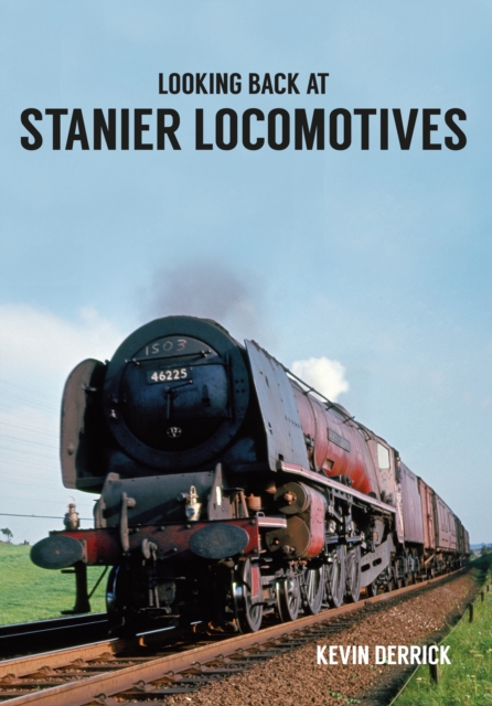 Looking Back At Stanier Locomotives, EPUB eBook
