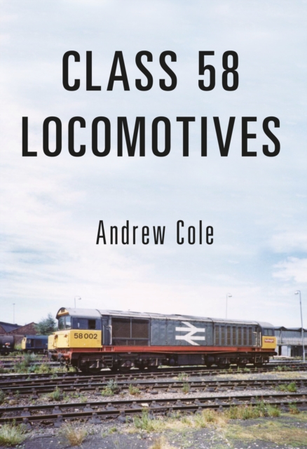 Class 58 Locomotives, EPUB eBook
