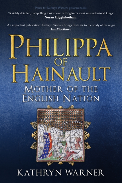 Philippa of Hainault : Mother of the English Nation, EPUB eBook