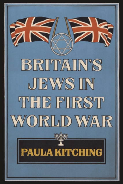 Britain's Jews in the First World War, Paperback / softback Book