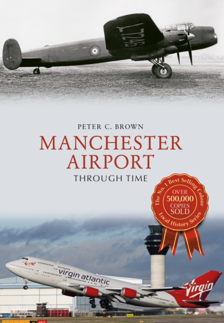 Manchester Airport Through Time, EPUB eBook
