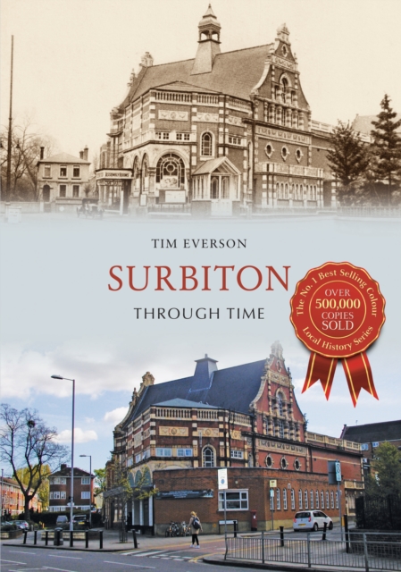 Surbiton Through Time, EPUB eBook