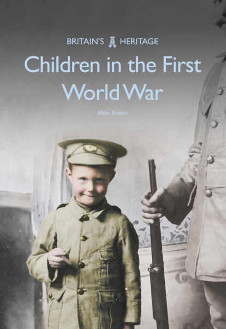 Children in the First World War, EPUB eBook