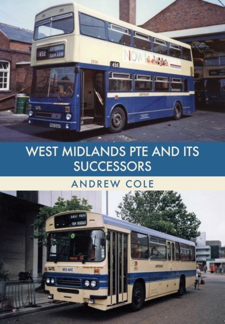 West Midlands PTE and Its Successors, EPUB eBook