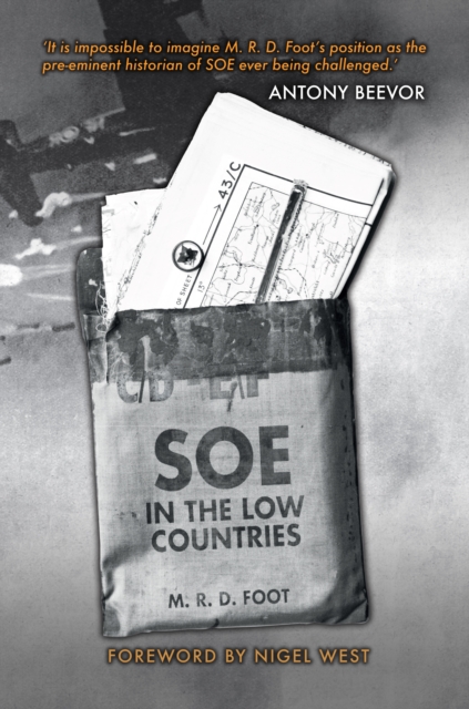 SOE in the Low Countries, Paperback / softback Book