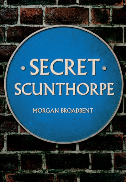 Secret Scunthorpe, EPUB eBook