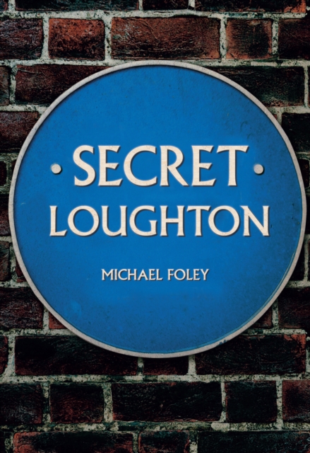 Secret Loughton, EPUB eBook