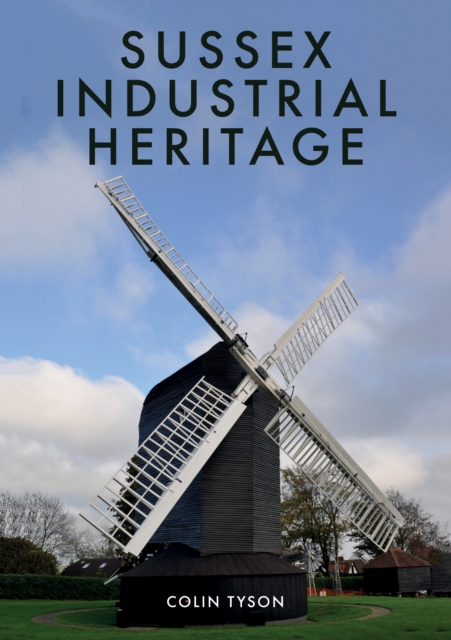 Sussex Industrial Heritage, EPUB eBook