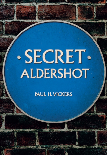Secret Aldershot, EPUB eBook