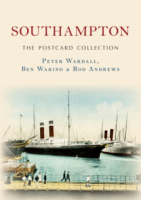Southampton The Postcard Collection, EPUB eBook