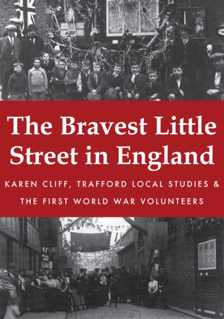 The Bravest Little Street in England, EPUB eBook
