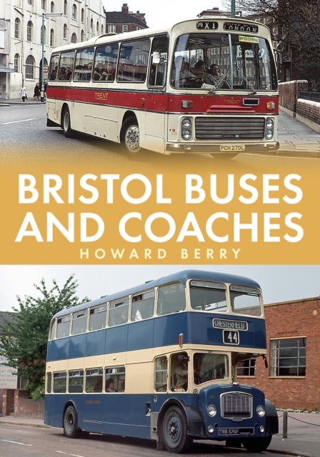 Bristol Buses and Coaches, EPUB eBook