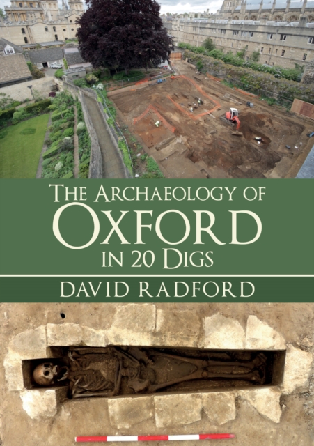 The Archaeology of Oxford in 20 Digs, EPUB eBook