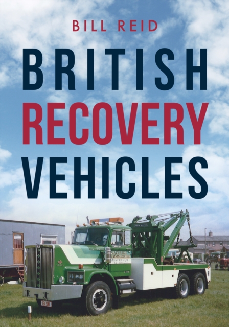British Recovery Vehicles, EPUB eBook