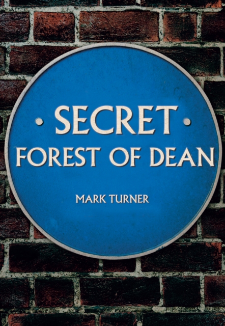 Secret Forest of Dean, EPUB eBook