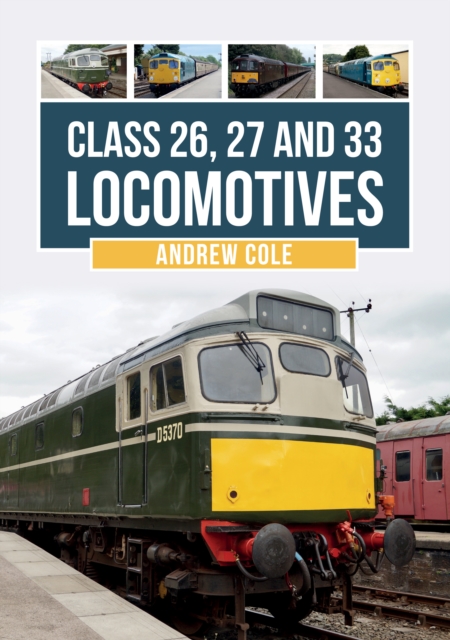 Class 26, 27 and 33 Locomotives, EPUB eBook