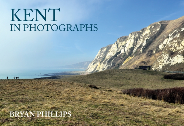 Kent in Photographs, EPUB eBook