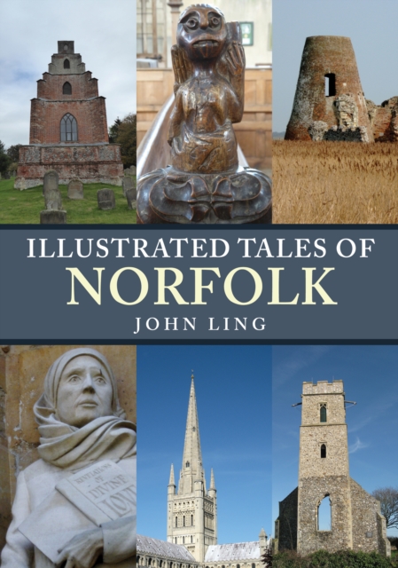 Illustrated Tales of Norfolk, Paperback / softback Book
