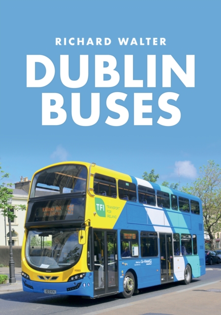 Dublin Buses, Paperback / softback Book