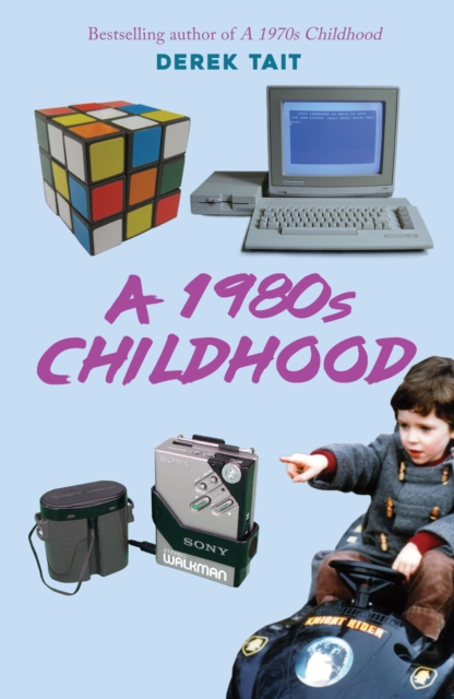 A 1980s Childhood, Paperback / softback Book
