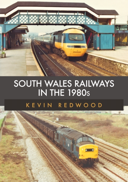 South Wales Railways in the 1980s, EPUB eBook