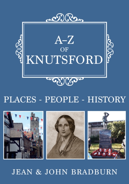 A-Z of Knutsford : Places-People-History, EPUB eBook
