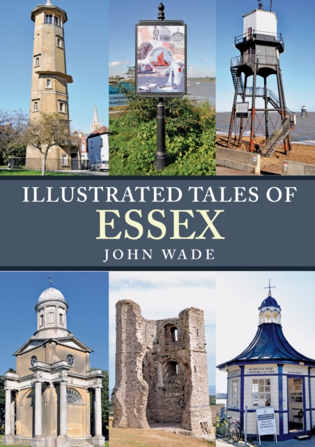 Illustrated Tales of Essex, Paperback / softback Book