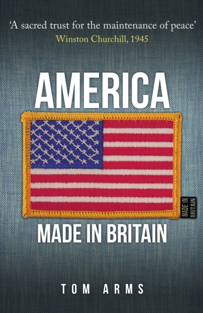 America : Made in Britain, Hardback Book