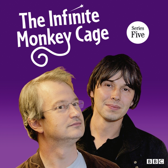 Infinite Monkey Cage, The (Complete, Series 5), eAudiobook MP3 eaudioBook