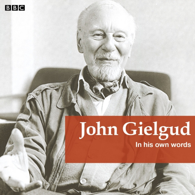 John Gielgud In His Own Words, eAudiobook MP3 eaudioBook
