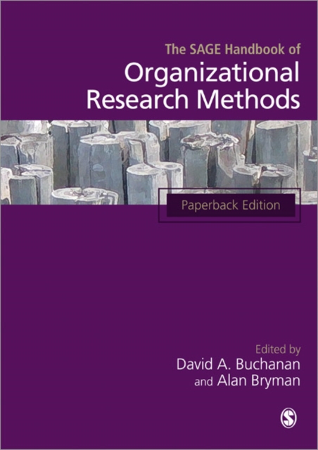 The SAGE Handbook of Organizational Research Methods, Paperback / softback Book