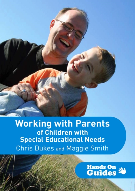 Working with Parents of Children with Special Educational Needs, PDF eBook