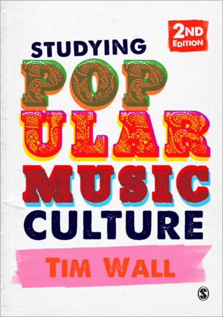 Studying Popular Music Culture, Paperback / softback Book