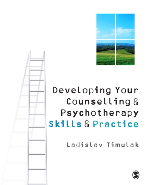 Developing Your Counselling and Psychotherapy Skills and Practice, PDF eBook