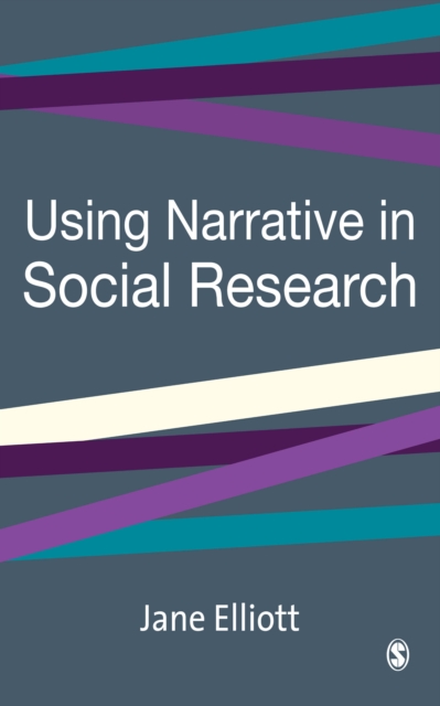 Using Narrative in Social Research : Qualitative and Quantitative Approaches, EPUB eBook
