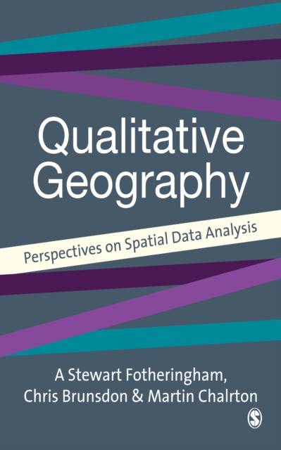 Quantitative Geography : Perspectives on Spatial Data Analysis, EPUB eBook
