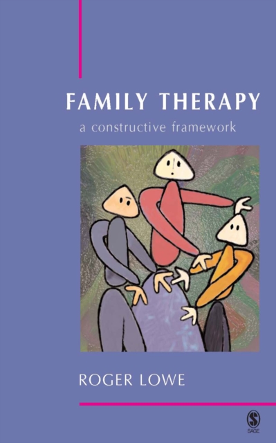 Family Therapy : A Constructive Framework, EPUB eBook