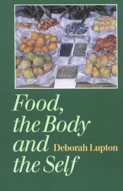 Food, the Body and the Self, EPUB eBook