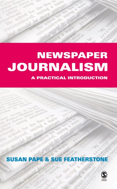 Newspaper Journalism : A Practical Introduction, EPUB eBook