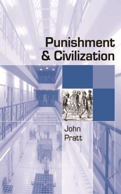 Punishment and Civilization : Penal Tolerance and Intolerance in Modern Society, EPUB eBook