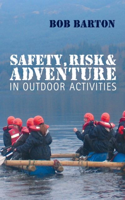 Safety, Risk and Adventure in Outdoor Activities, EPUB eBook