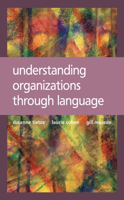 Understanding Organizations through Language, EPUB eBook