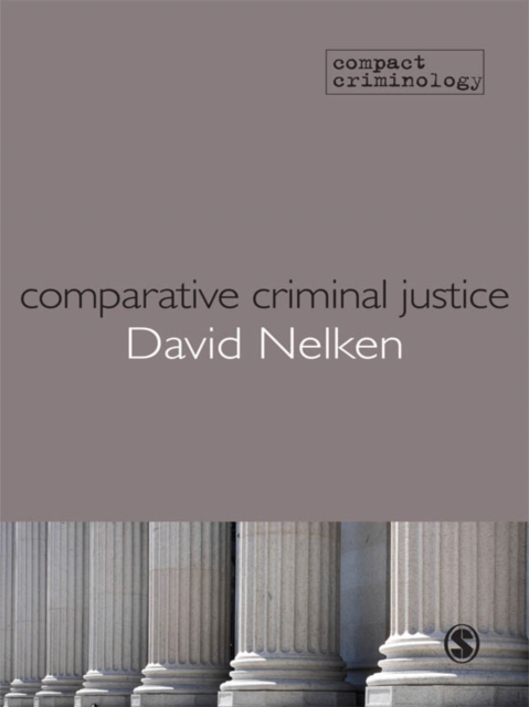 Comparative Criminal Justice : Making Sense of Difference, EPUB eBook