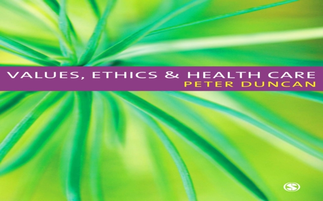 Values, Ethics and Health Care, EPUB eBook